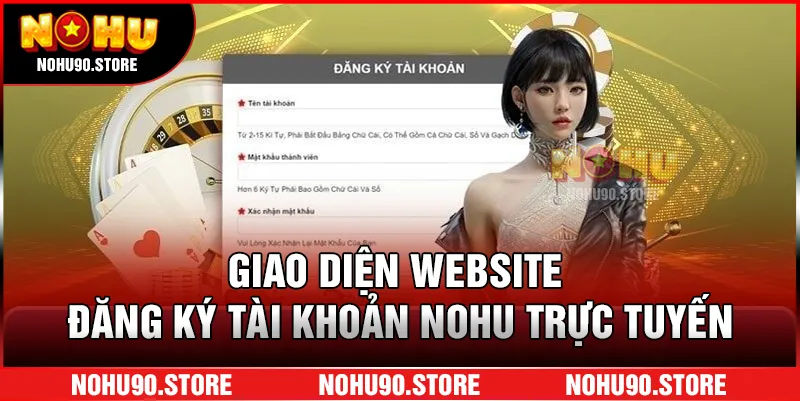 Giao diện website đăng ký tài khoản NOHU trực tuyến