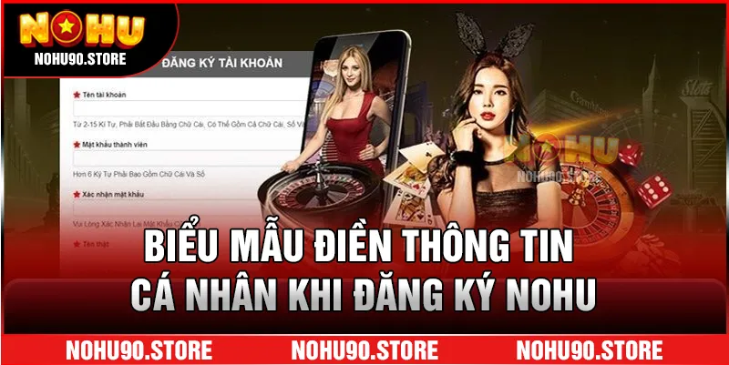 Biểu mẫu điền thông tin cá nhân khi đăng ký NOHU